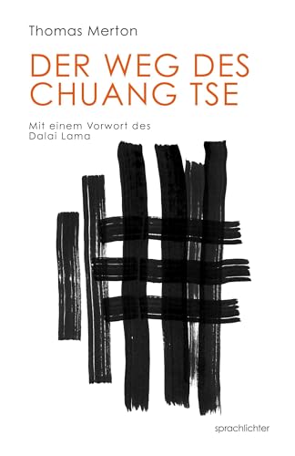 Der Weg des Chuang Tse von Sprachlichter Verlag