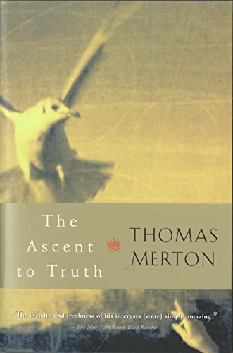 The Ascent To Truth (Redesign) P (Harvest Book) von HarperOne