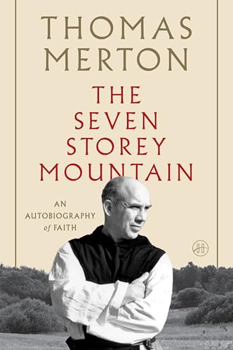 The Seven Storey Mountain von HarperOne