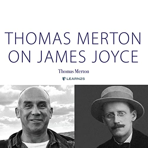 Thomas Merton on James Joyce von Learn25