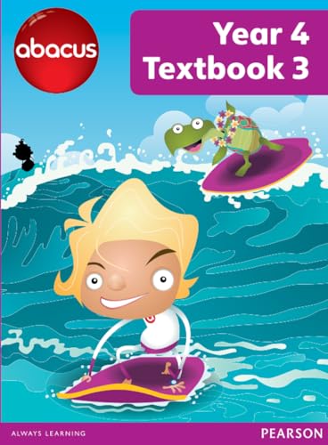 Abacus Year 4 Textbook 3: Year 4 Textbook 3 (Abacus 2013) von Pearson Education