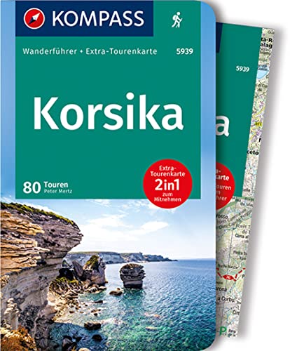 KOMPASS Wanderführer Korsika, 80 Touren: mit Extra-Tourenkarte, GPX-Daten zum Download