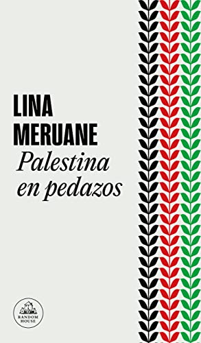 Palestina en pedazos (Random House) von Literatura Random House