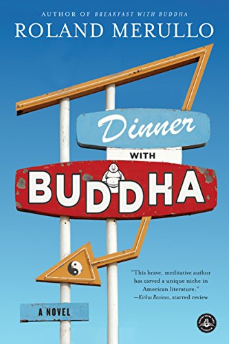 Dinner with Buddha: A Novel von Workman Publishing