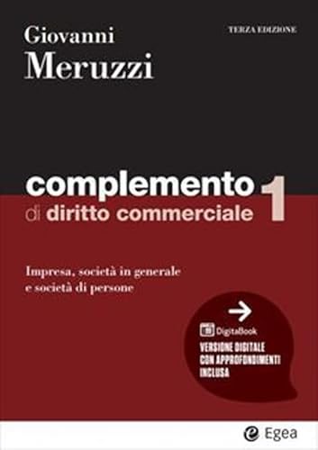 Complemento di diritto commerciale. Impresa, società in generale e le società di persone (Vol. 1) (I Manuali) von EGEA