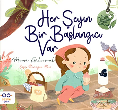 Her Şeyin Bir Başlangıcı Var