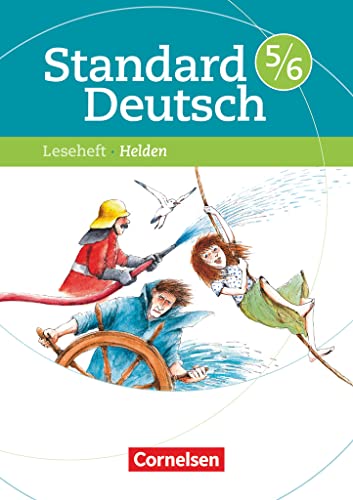 Standard Deutsch - 5./6. Schuljahr: Helden - Leseheft mit Lösungen
