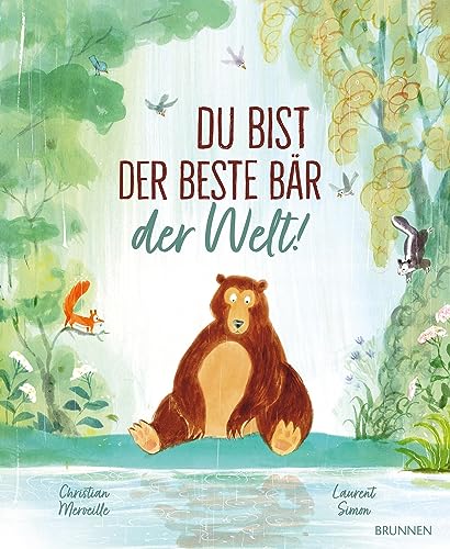 Du bist der beste Bär der Welt!