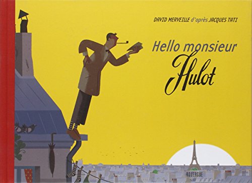 Hello monsieur Hulot von ROUERGUE