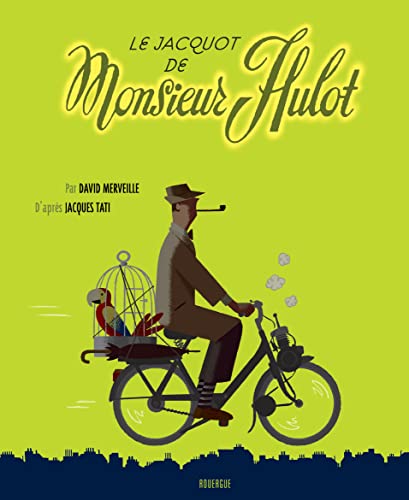 Le Jacquot de M. Hulot von ROUERGUE