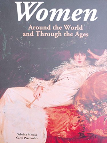 Women: Around the World and Through the Ages