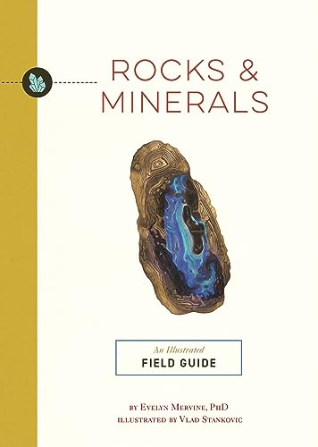 Rocks and Minerals: An Illustrated Field Guide (Illustrated Field Guides) von Cider Mill Press