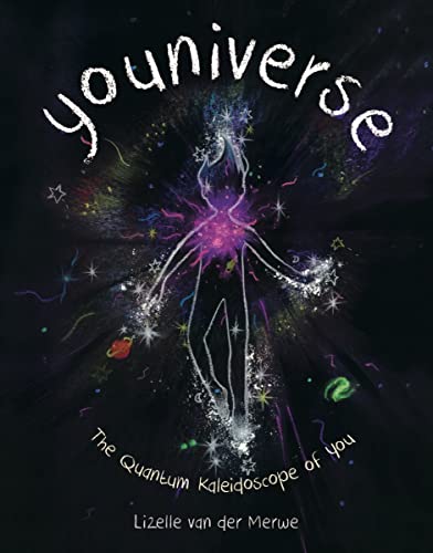 Youniverse: The Quantum Kaleidoscope of You von Norton & Company