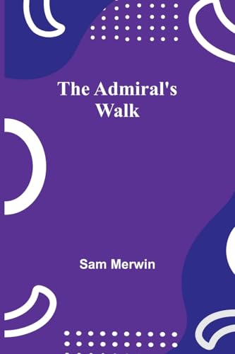 The admiral's walk von Alpha Edition