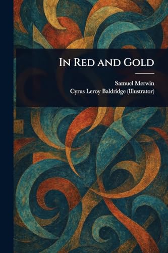 In Red and Gold von Anson Street Press