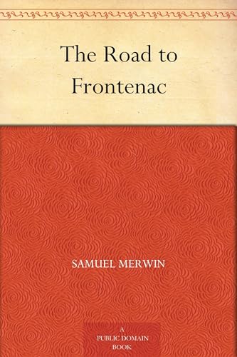 The Road to Frontenac