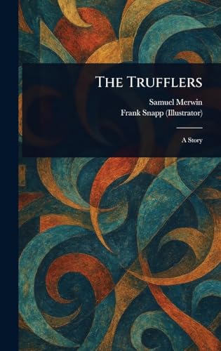 The Trufflers von Anson Street Press