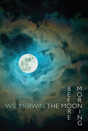 Moon Before Morning von Bloodaxe Books Ltd