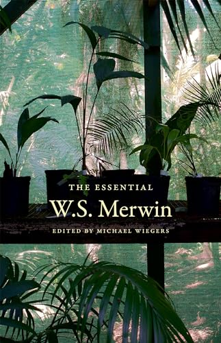 The Essential W. S. Merwin