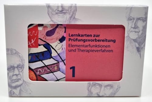 Heilpraktiker Psychotherapie - 200 Lernkarten Elementarfunktionen und die drei Säulen der psychiatrischen Therapie (Teil 1): Elementarfunktionen und ... Therapie. Lernkarten zur Prüfungsvorbereitung von Ausbildungspark Verlag Gm