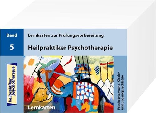 Heilpraktiker Psychotherapie - 200 Lernkarten - Psychopharmaka, Kinder- und Jugendpsychiatrie (Teil 5) von Ausbildungspark Verlag Gm