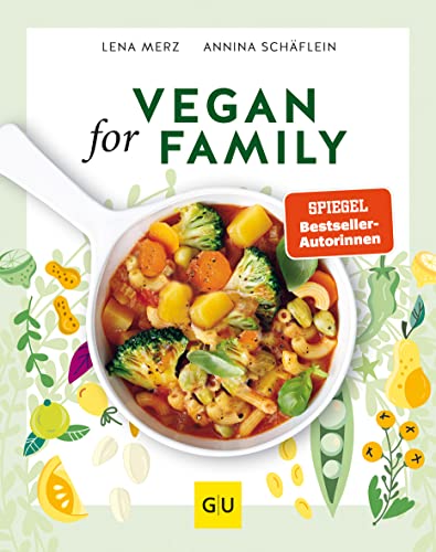 Vegan for Family (GU Familienküche)