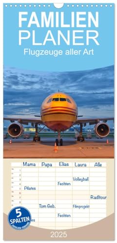 Familienplaner 2025 - Flugzeuge aller Art mit 5 Spalten (Wandkalender, 21 x 45 cm) CALVENDO: Eine Auswahl unterschiedlicher und teilweise seltener Flugzeugtypen. von Calvendo