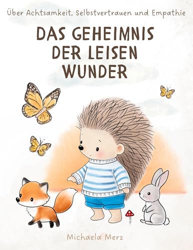 Das Geheimnis der leisen Wunder von BoD – Books on Demand
