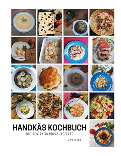 Handkäskochbuch: Unser Lieblings Käse von Books on Demand GmbH