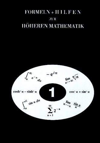 Formeln und Hilfen zur Höheren Mathematik