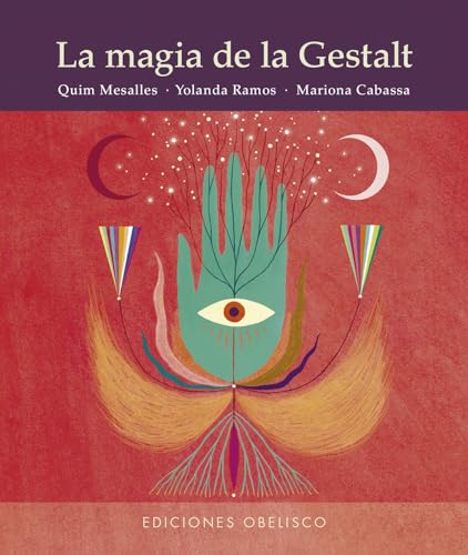 La magia de la gestalt: Box Contains 33 Beautifully Illustrated Cards (Cartomancia y tarot)