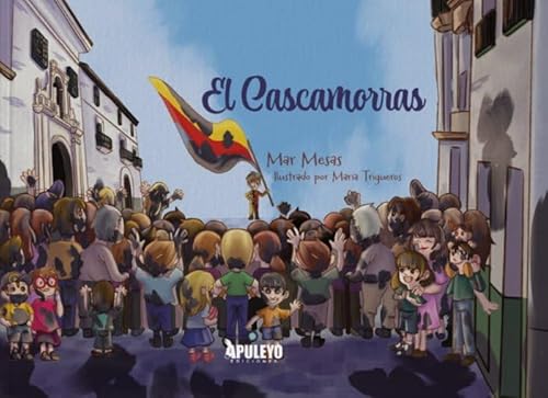 El cascamorras von Apuleyo Ediciones