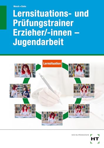 eBook inside: Buch und ebook: Lernsituations- und Prüfungstrainer Erzieher/-innen - Jugendarbeit
