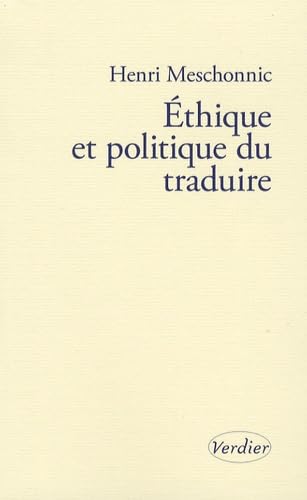Éthique et politique du traduire (0000)