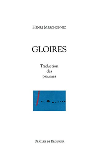 Gloires: Traduction des psaumes
