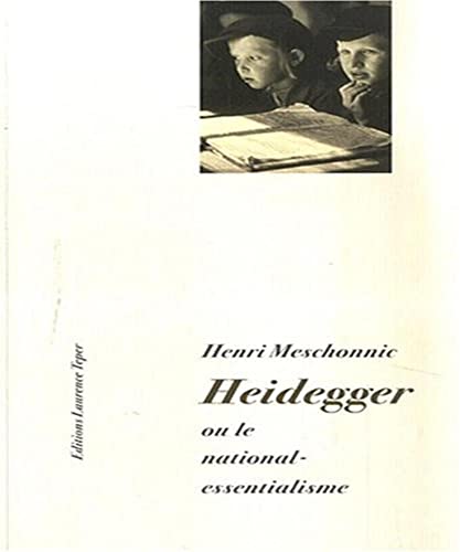 Heidegger ou le national essentialisme von CORLEVOUR