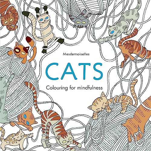 Cats: Colouring for Mindfulness