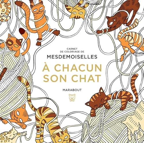 Le petit livre de coloriage : A chacun son chat: Carnet de coloriage