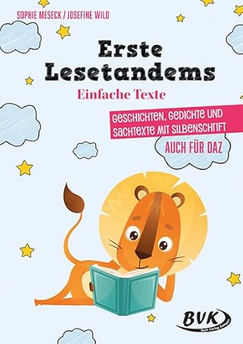 Erste Lesetandems Einfache Texte: Geschichten, Gedichte und Sachtexte mit Silbenschrift - auch für DaZ (Lesezeit) von Buch Verlag Kempen