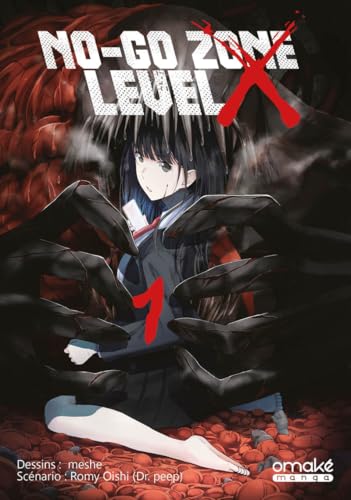 No-Go Zone Level X - Tome 1 (VF) von OMAKE BOOKS