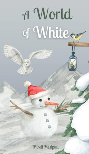 A World of White von Swan Charm Publishing
