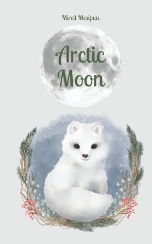 Arctic Moon von Swan Charm Publishing