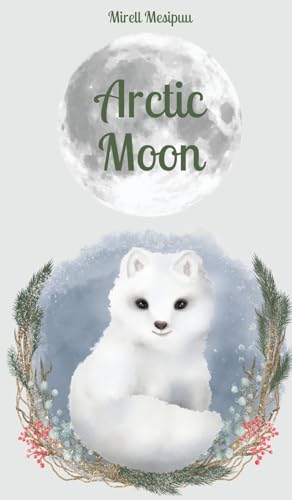 Arctic Moon von Swan Charm Publishing