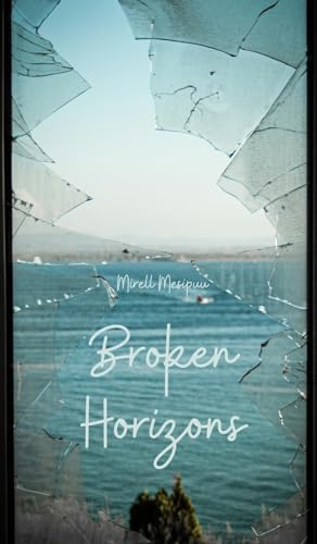 Broken Horizons von Swan Charm Publishing