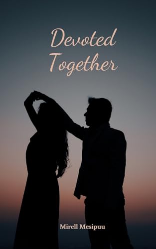 Devoted Together von Swan Charm Publishing