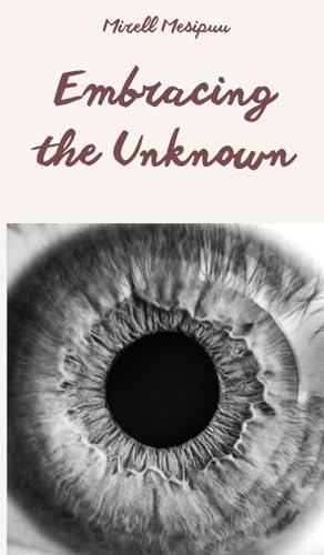 Embracing the Unknown von Swan Charm Publishing