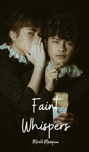 Faint Whispers von Swan Charm Publishing