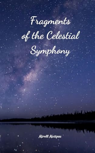 Fragments of the Celestial Symphony von Swan Charm