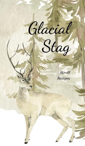 Glacial Stag von Swan Charm Publishing