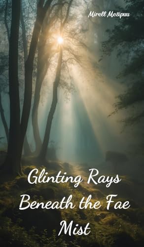 Glinting Rays Beneath the Fae Mist von Swan Charm